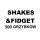 SHAKES&FIDGET 500 Grzybków